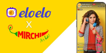 Eloelo ties up with Radio Mirchi to launch exclusive Live Video Shows on Eloelo App with top RJs
