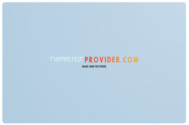 Have you ever heard of SMM Panels before? Well, Here’s “Theperfectprovider”