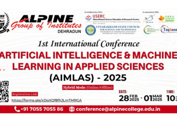 Alpine Institute in Dehradun to Host AIMLAS-2025 International Conference: Uniting Global AI and ML Experts