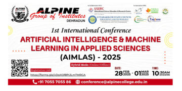 Alpine Institute in Dehradun to Host AIMLAS-2025 International Conference: Uniting Global AI and ML Experts