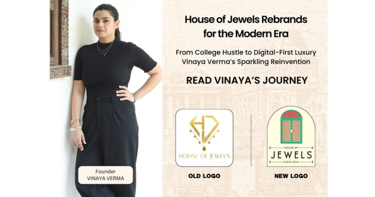 House of Jewels Rebrands and Launches Online: Vinaya Verma’s Side Hustle Now a Sparkling Digital Brand