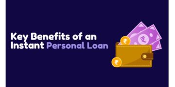 Key Benefits of an Instant Personal Loan