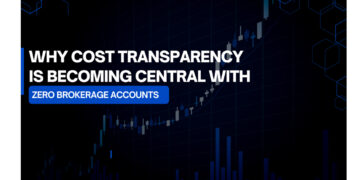 Why Cost Transparency is Becoming Central with Zero Brokerage Accounts
