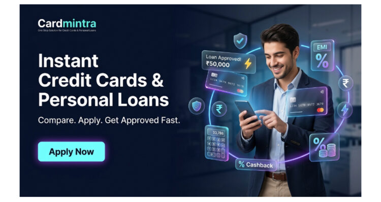 Cardmintra: Your Smart Platform to Apply for Personal Loans & Credit Cards in India