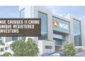 NSE Crosses 11 Crore Unique Registered Investors as Intraday Stock Tools Help New Demat Account Holders Decode Daily Market Moves