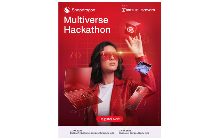 Qualcomm India Opens Registrations for Snapdragon Multiverse Hackathon to Build Multi-Device AI Solutions