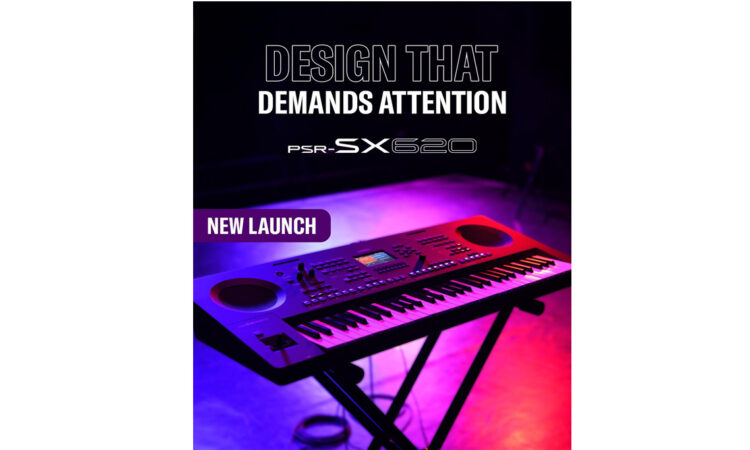 Yamaha Music India Launches PSR-SX620 Arranger Workstation, Bringing New Levels of Expression and Versatility to Musicians